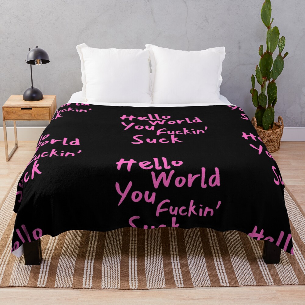 Hello World You Suck Mgk Lyrics Throw Blanket